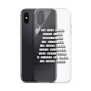 Do You Ever Feel Like Something is Missing - iPhone Case
