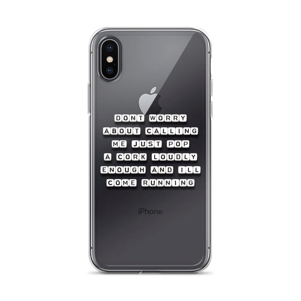 Just Pop a Cork - iPhone Case