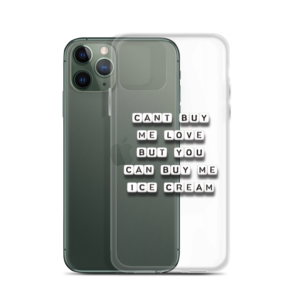 Can't Buy Me Love - iPhone Case
