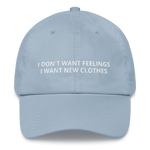 I Don't Want Feelings - Dad hat