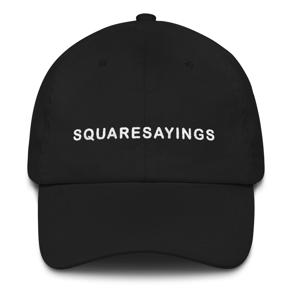 Square Sayings - Dad hat