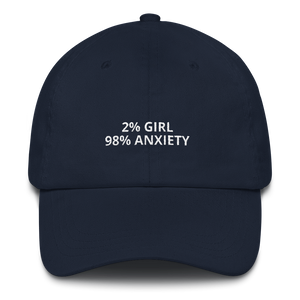 "2% Girl 98% Anxiety" Dad Hat