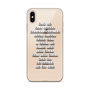 RIP To All Those Relationships - iPhone Case