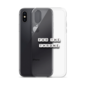 For The Throne - iPhone Case