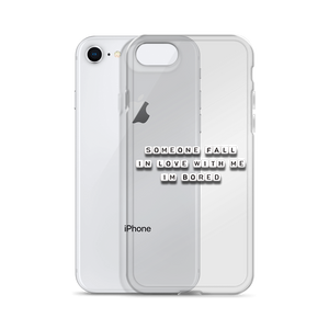 Someone Fall in Love With Me - iPhone Case