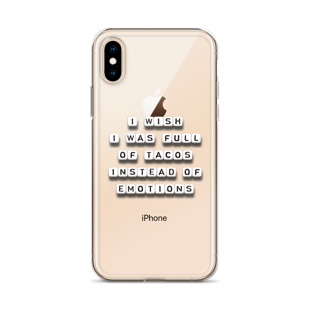 I Wish I Was Full of Tacos - iPhone Case